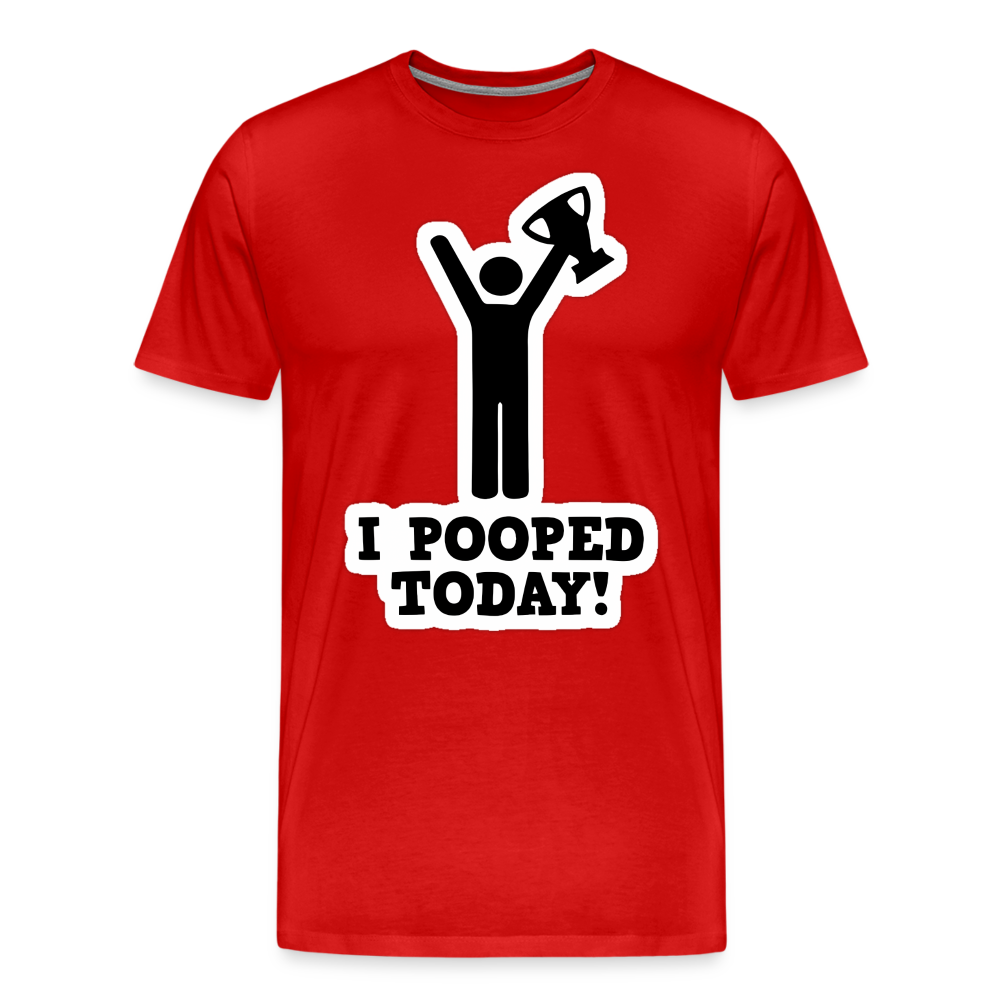 I Pooped Today - Men&