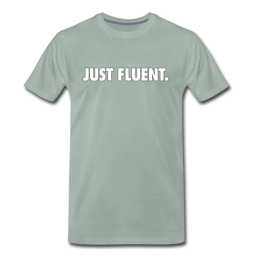 Just Fluent - Men's Premium T-Shirt from fluentclothing.com