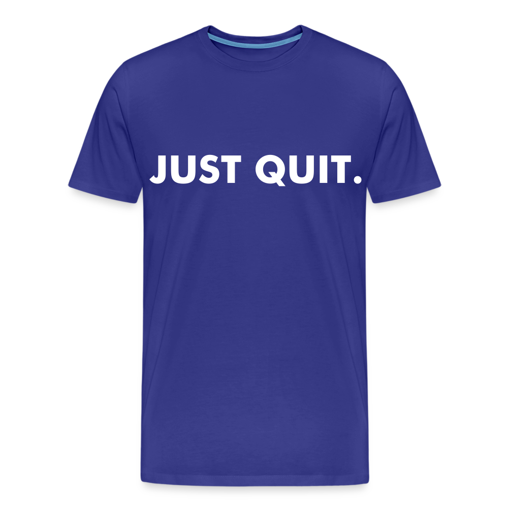 Just Quit - Men&