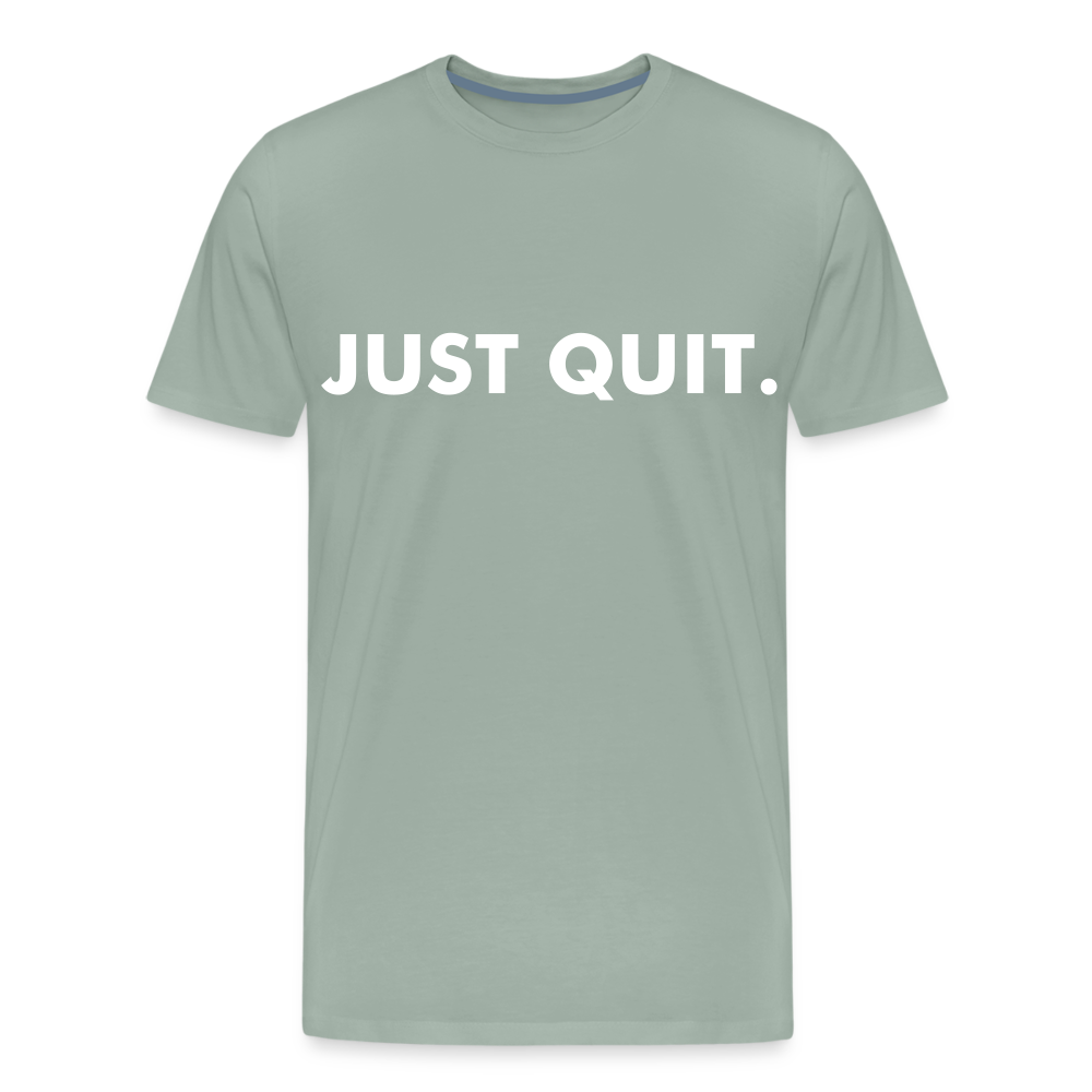 Just Quit - Men&