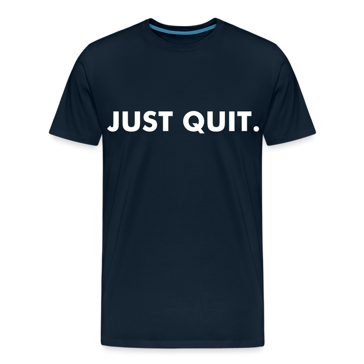 Just Quit - Men&