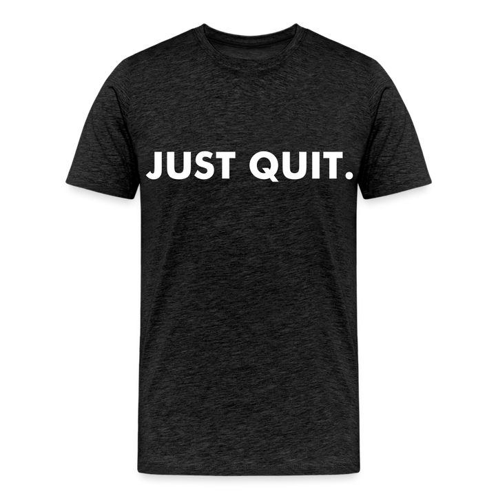Just Quit - Men&