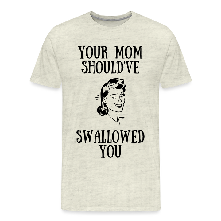 Mom Should Have Swallowed - Men&
