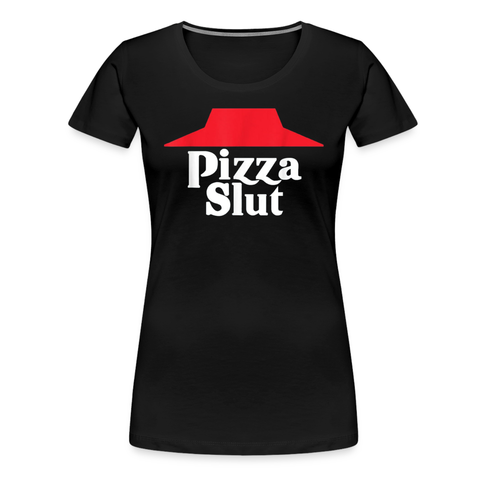 Pizza Slut - Women’s Premium T-Shirt from fluentclothing.com