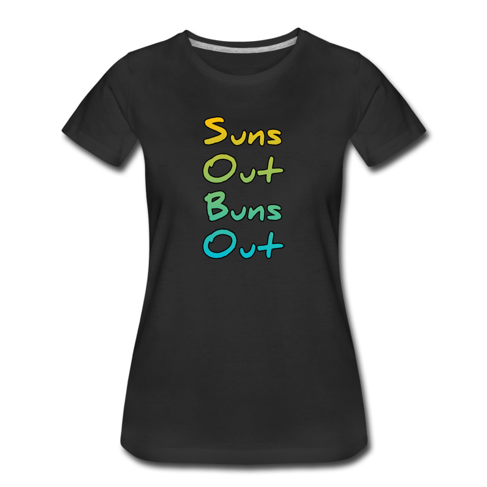 Suns Out Buns Out - Women’s Premium T-Shirt from fluentclothing.com