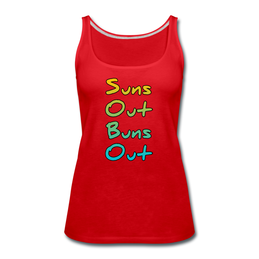 Suns Out Buns Out - Women's Premium Tank Top from fluentclothing.com