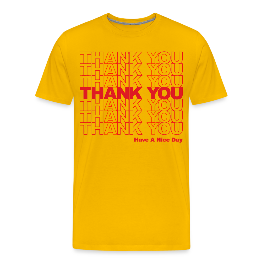 Thank You - Have A Nice Day - Men&