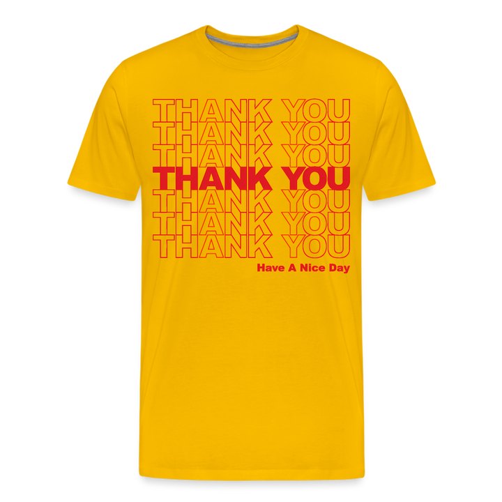 Thank You - Have A Nice Day - Men&