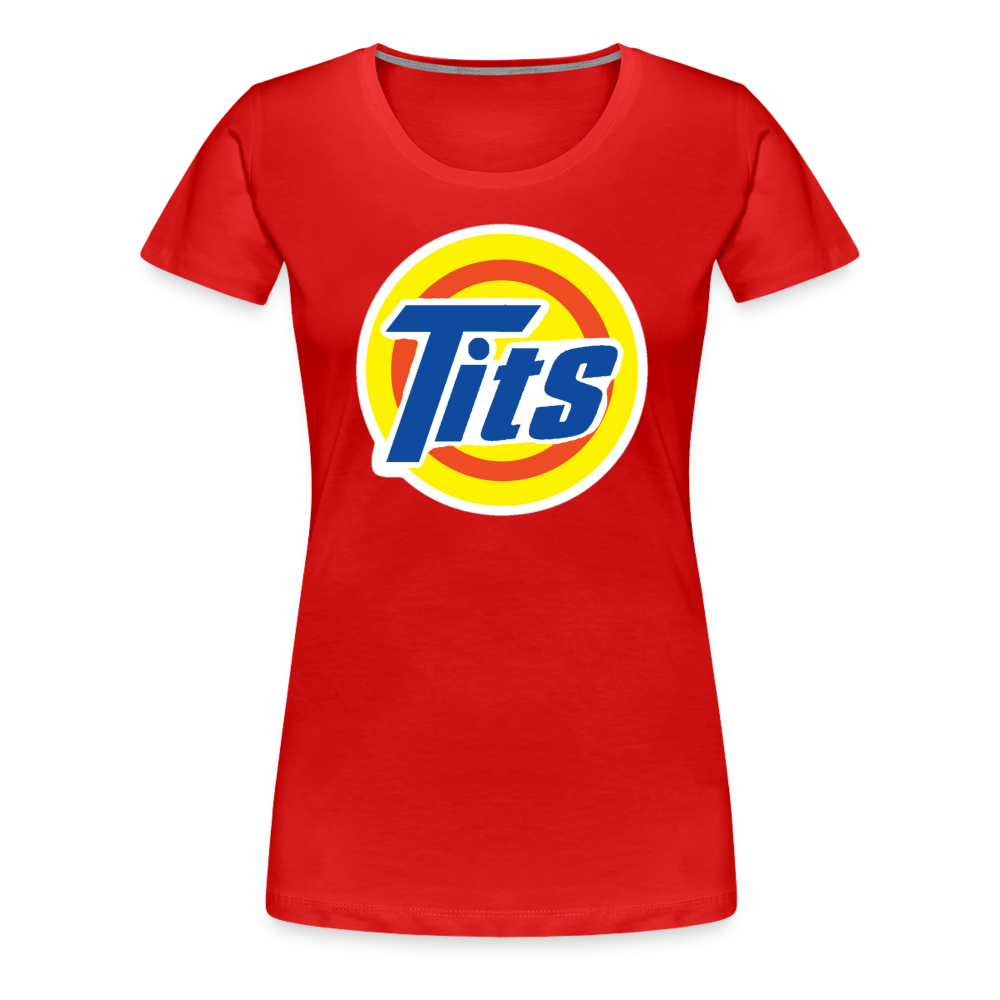 Tits - Women’s Premium T-Shirt from fluentclothing.com