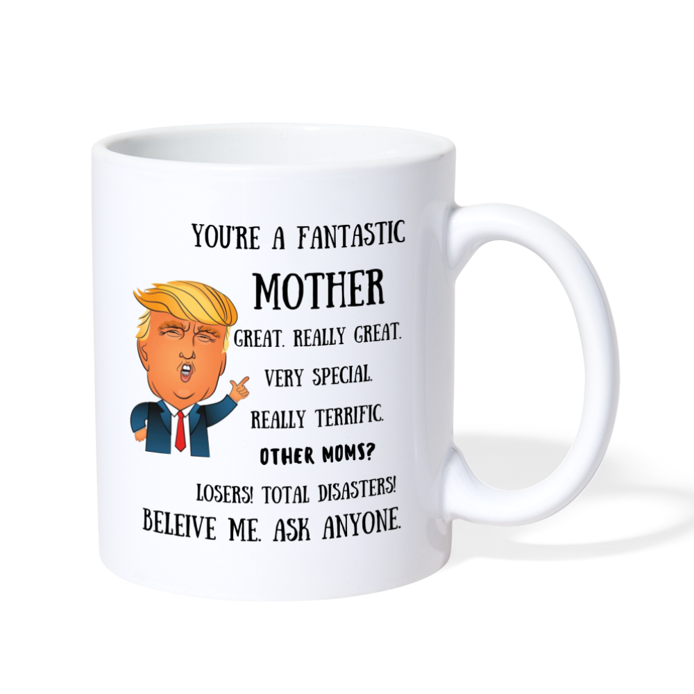 Trump Mug -Mom *Customizable* - Coffee/Tea Mug from fluentclothing.com