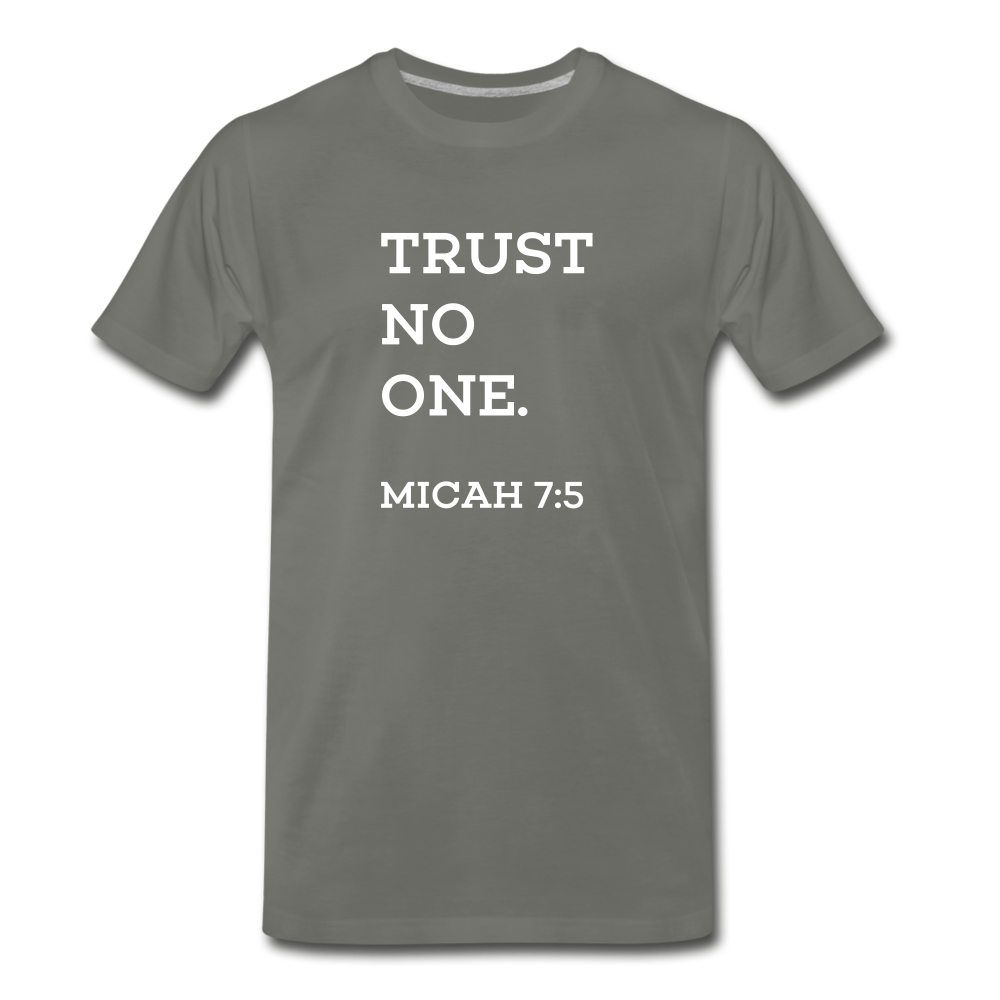Trust No One - Men's Premium T-Shirt from fluentclothing.com