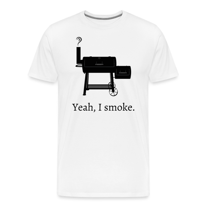 Yeah, I smoke. - Men&