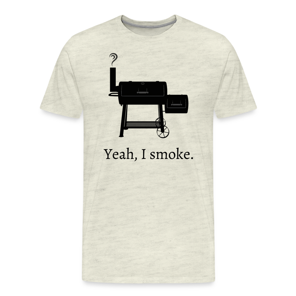 Yeah, I smoke. - Men&