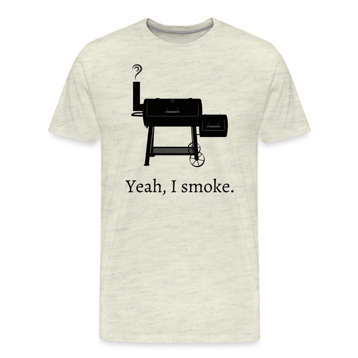 Yeah, I smoke. - Men&