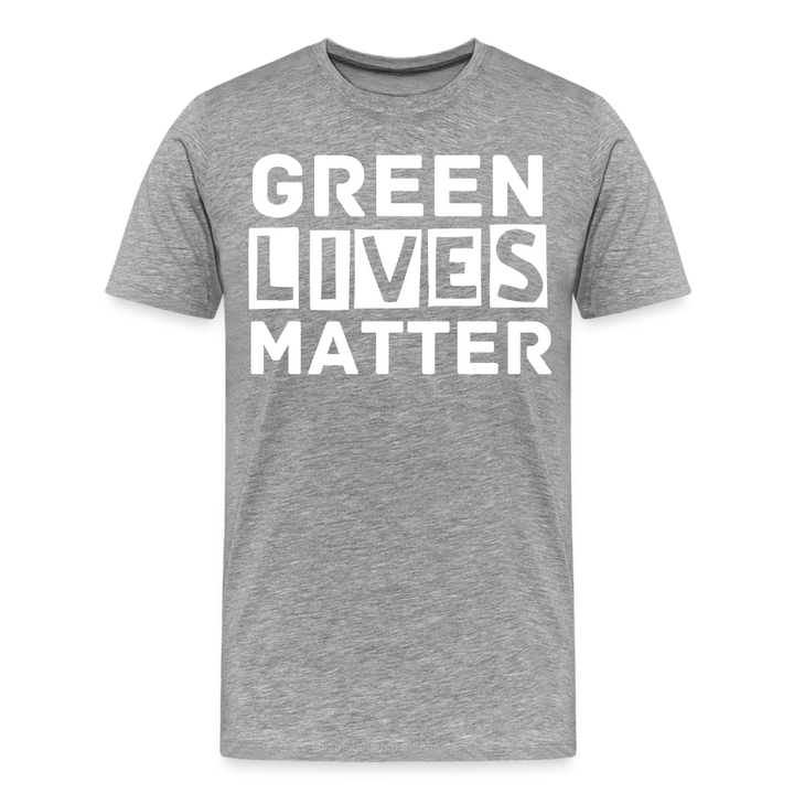 Green Lives Matter | Men&