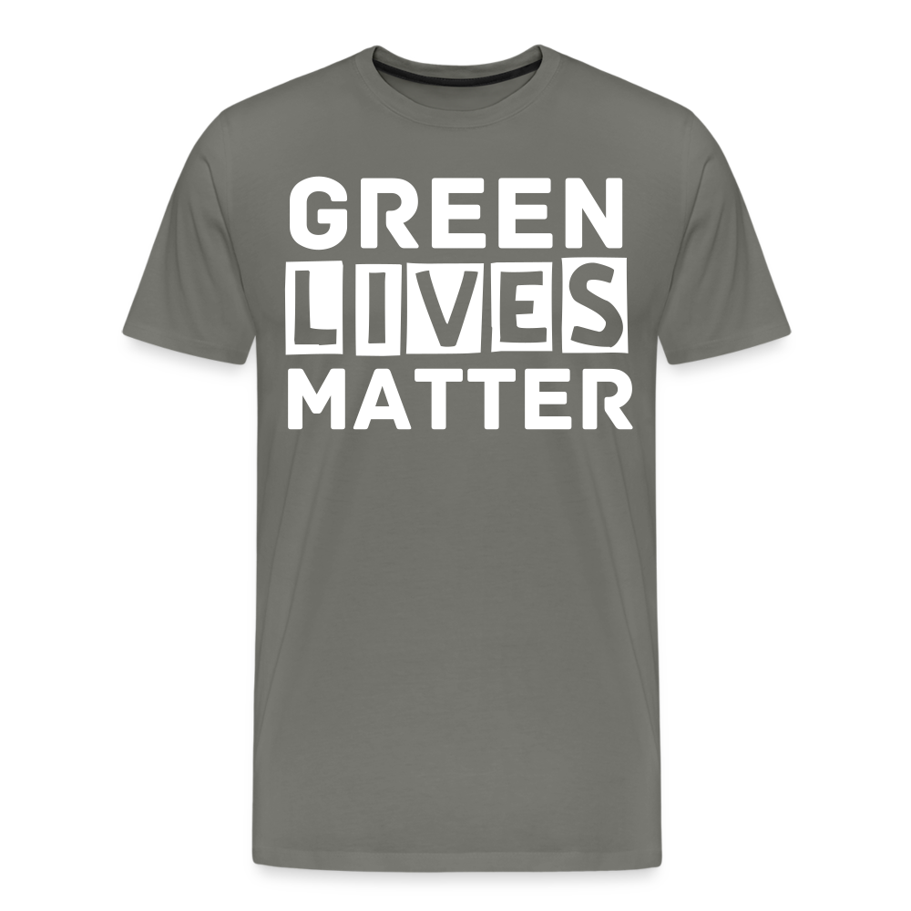 Green Lives Matter | Men's Premium T-Shirt - asphalt gray