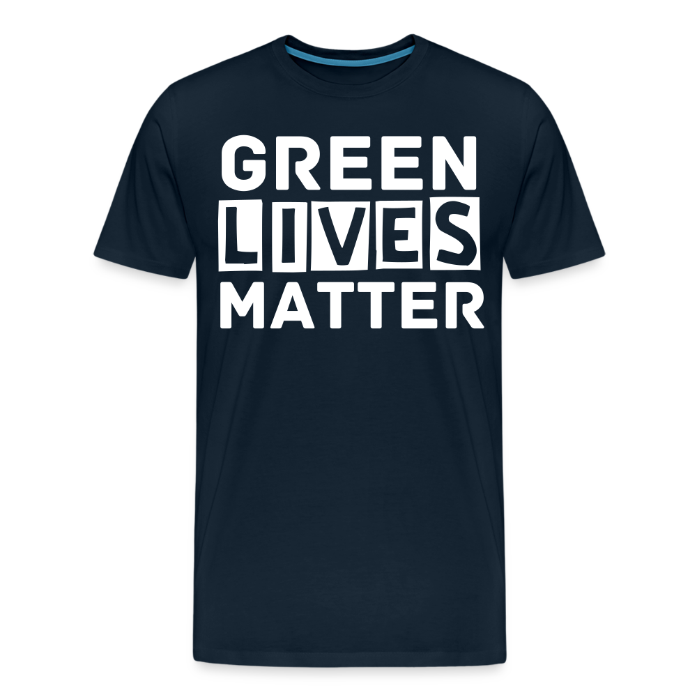 Green Lives Matter | Men's Premium T-Shirt - deep navy