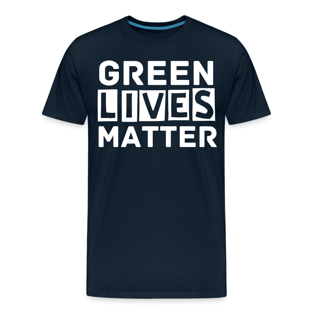 Green Lives Matter | Men&