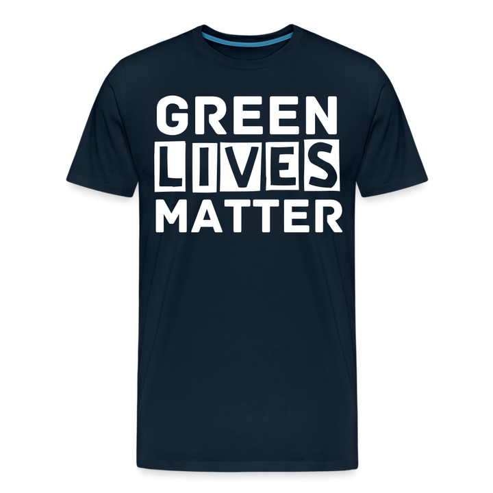 Green Lives Matter | Men&