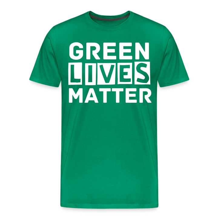 Green Lives Matter | Men&