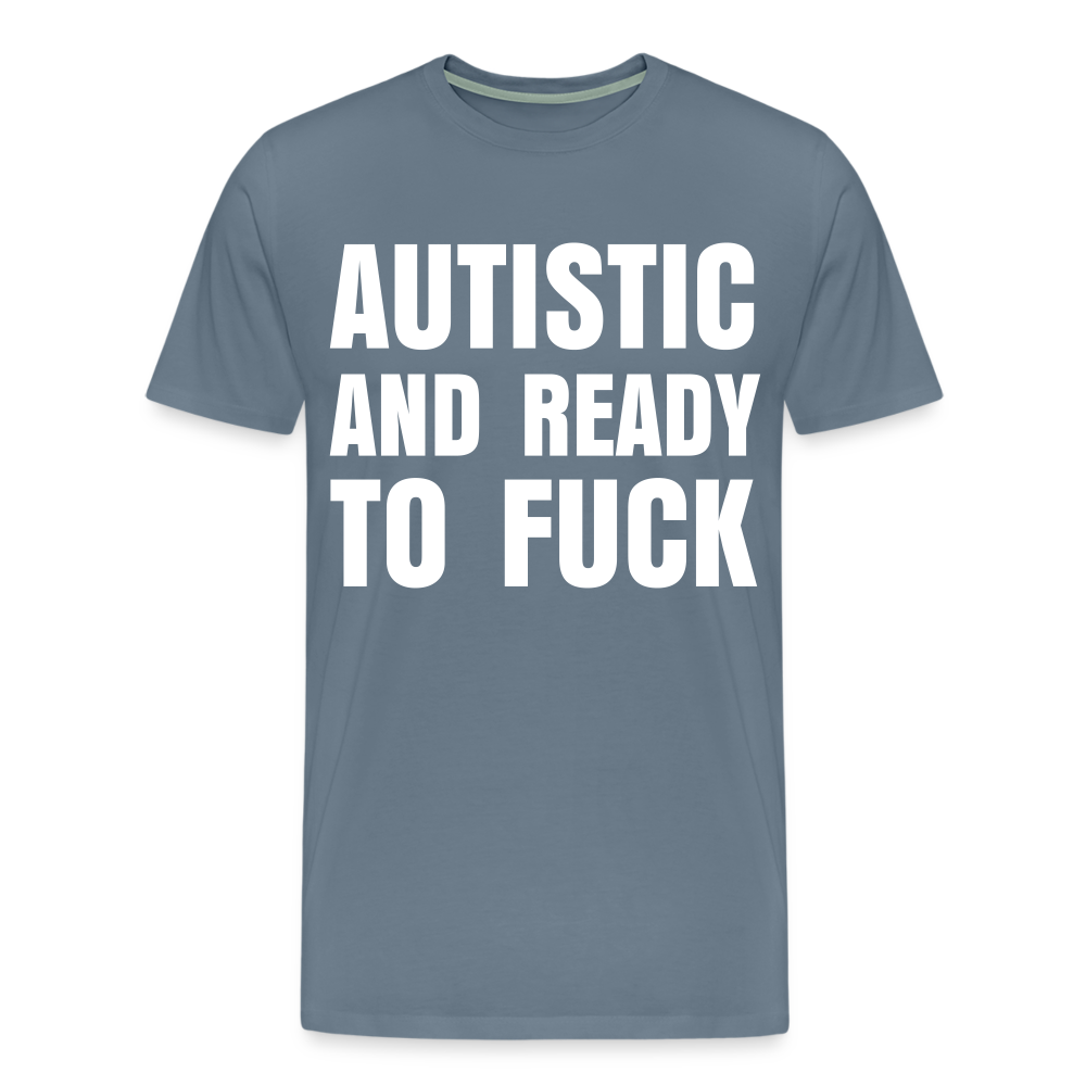 Autistic and Ready to Fuck | Men&