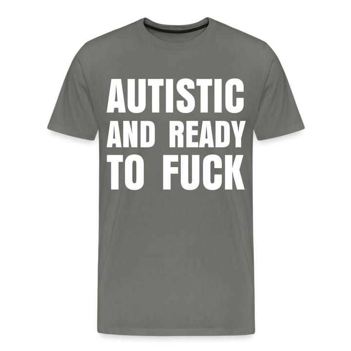 Autistic and Ready to Fuck | Men&