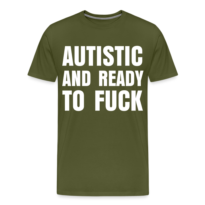 Autistic and Ready to Fuck | Men&